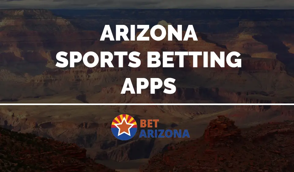 arizona sports betting apps